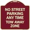 Signmission No Street Parking Anytime Tow Away Zone Heavy-Gauge Aluminum Sign, 18" x 18", BU-1818-23566 A-DES-BU-1818-23566 - alternate 1